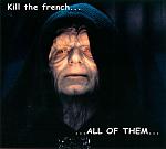 Click image for larger version

Name:	Kill the french.jpg
Views:	40
Size:	66.5 KB
ID:	112394