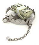 Click image for larger version

Name:	money-trap-iStock_000014815493Small.jpg
Views:	23
Size:	249.9 KB
ID:	109363
